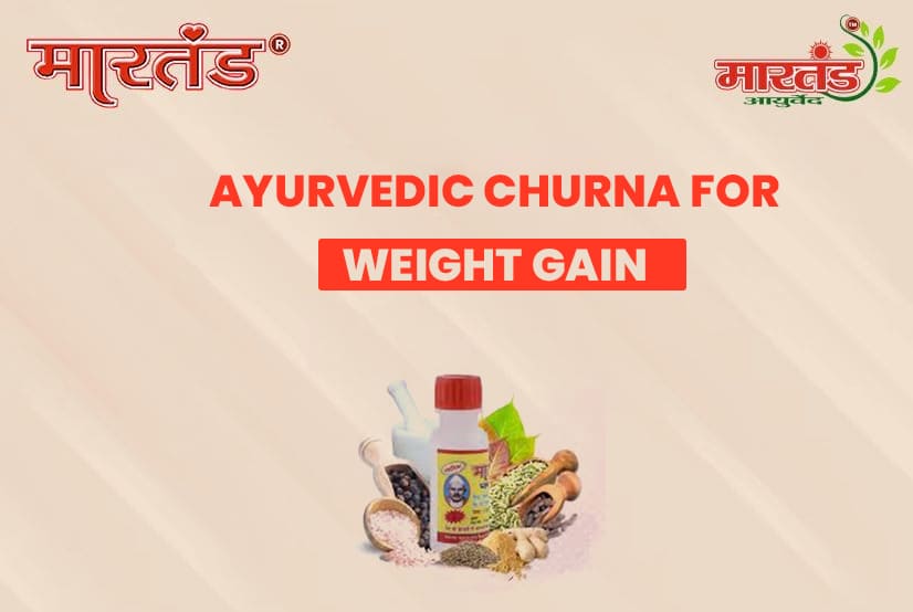 Best Ayurvedic Churna for Weight Gain